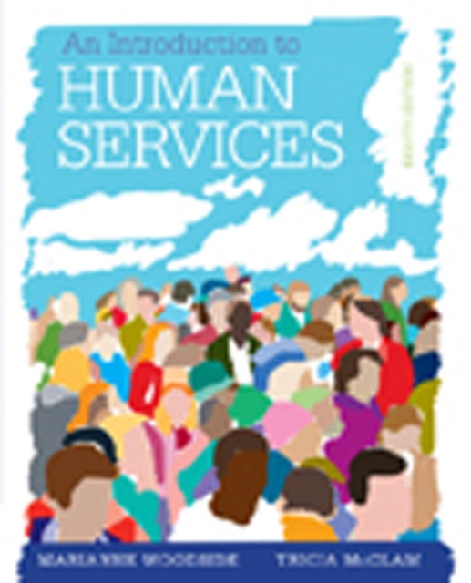 An Introduction to Human Services, Paperback / softback Book