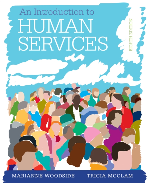 An Introduction to Human Services, Mixed media product Book