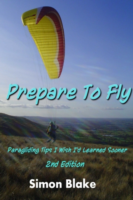Prepare to Fly, Paperback / softback Book