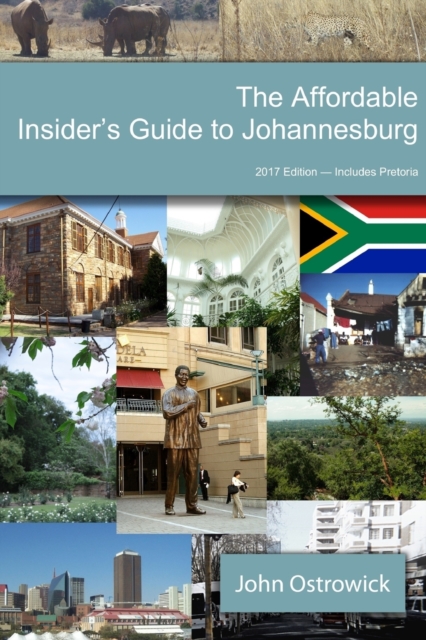 The Affordable Insider's Guide to Johannesburg, Paperback / softback Book