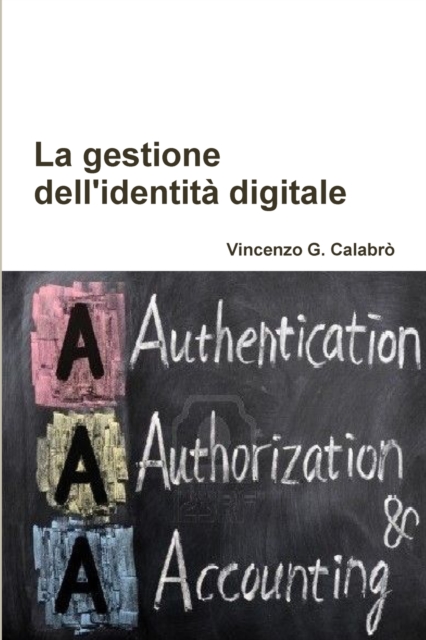 La gestione dell'identita digitale, Paperback / softback Book