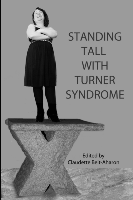 Standing Tall with Turner Syndrome, Paperback / softback Book