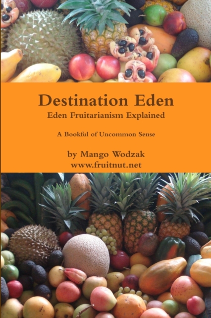 Destination Eden - Paper Back, Paperback / softback Book