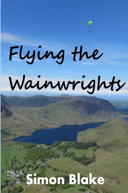 Flying the Wainwrights, Paperback / softback Book