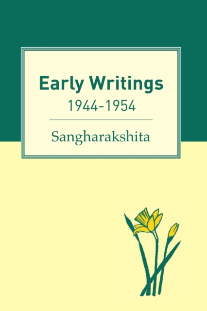Early Writings : 1944-1954, Paperback / softback Book