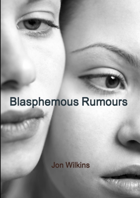 Blasphemous Rumours, Paperback / softback Book