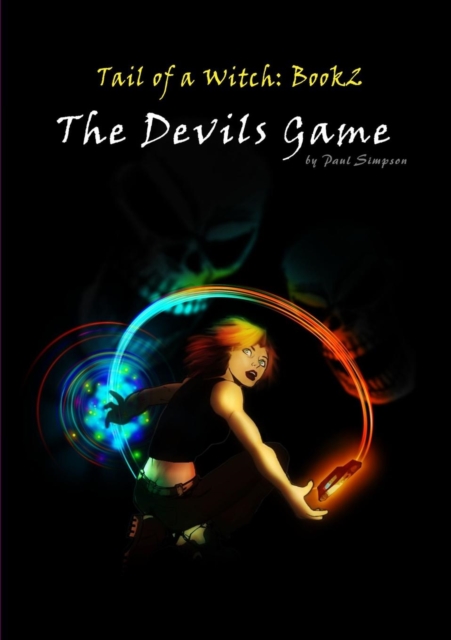 The Devils Game - Tail of a Witch Book2, Paperback / softback Book