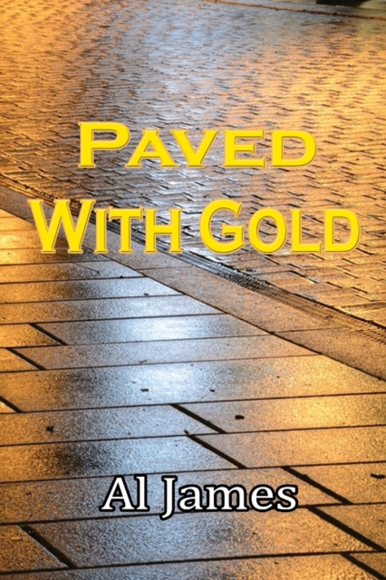 Paved with Gold, Paperback / softback Book