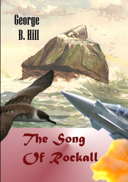The Song Of Rockall, Paperback / softback Book
