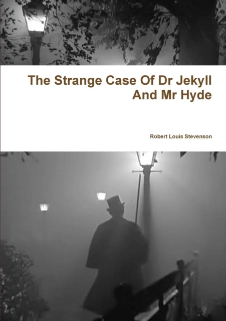 The Strange Case of Dr Jekyll and Mr Hyde, Paperback Book