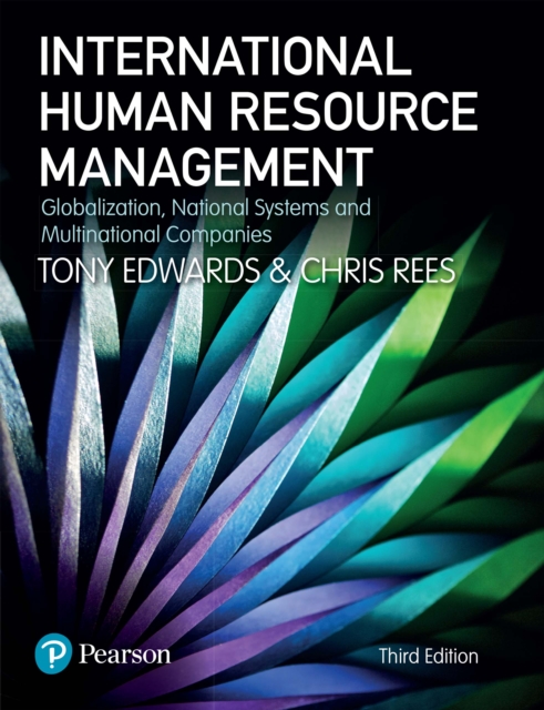 International Human Resource Management : Globalization, National Systems And Multinational Companies, PDF eBook