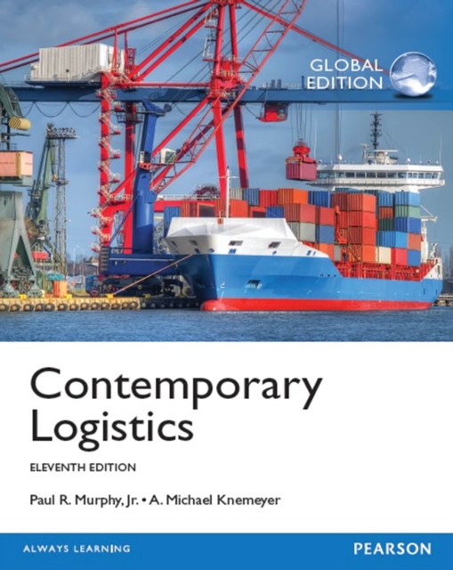 PDF eBook Instant Access for Contemporary Logistics: Global Edition, PDF eBook