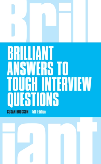 Brilliant Answers to Tough Interview Questions, EPUB eBook