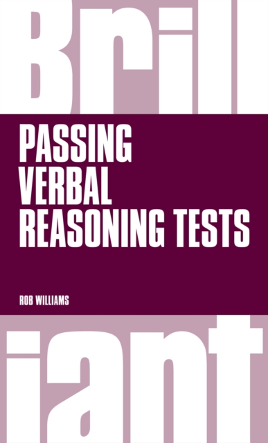 Brilliant Passing Verbal Reasoning Tests PDF eBook : Everything You Need To Know To Practice And Pass Verbal Reasoning Tests, EPUB eBook
