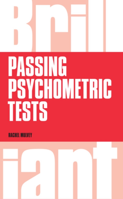 Brilliant Passing Psychometric Tests : Tackling Selection Tests With Confidence, EPUB eBook