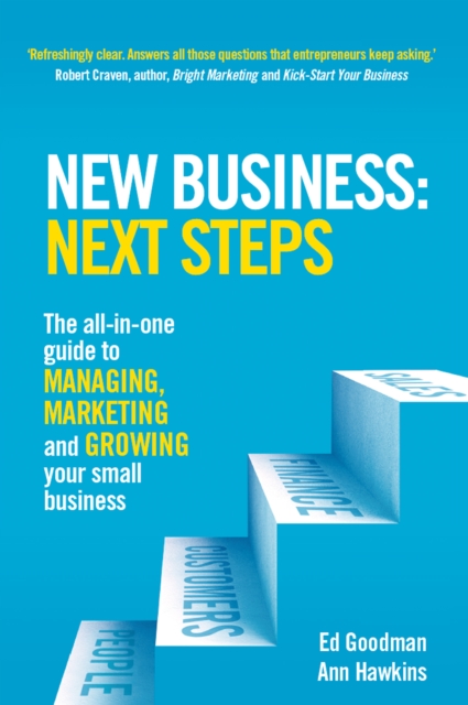 New Business: Next Steps PDF eBook : The All-In-One Guide To Managing, Marketing And Growing Your Small Business, EPUB eBook