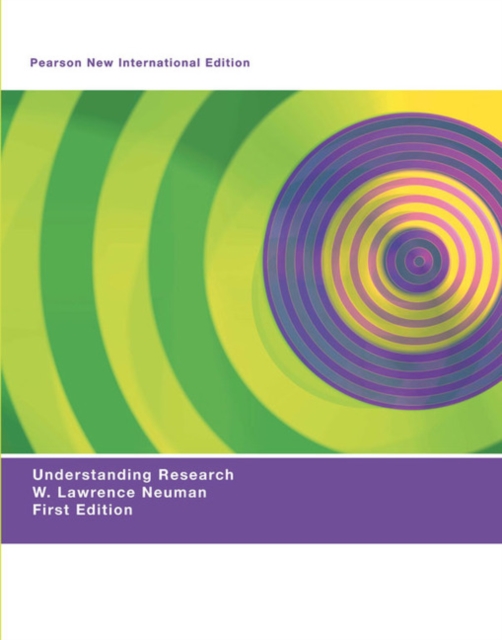 Understanding Research : Pearson New International Edition, Paperback / softback Book
