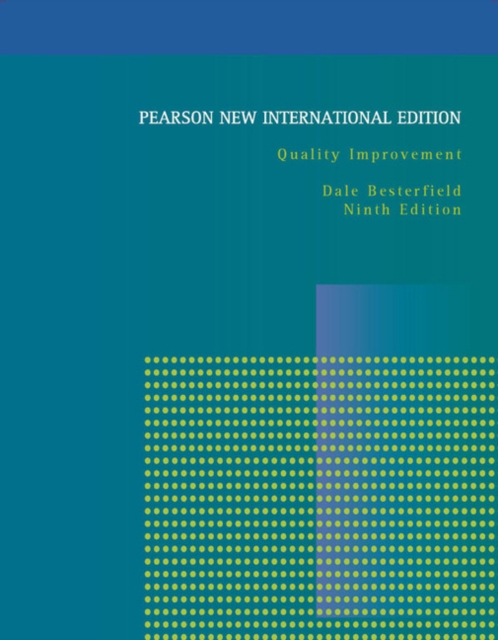 Quality Improvement : Pearson New International Edition, Paperback / softback Book