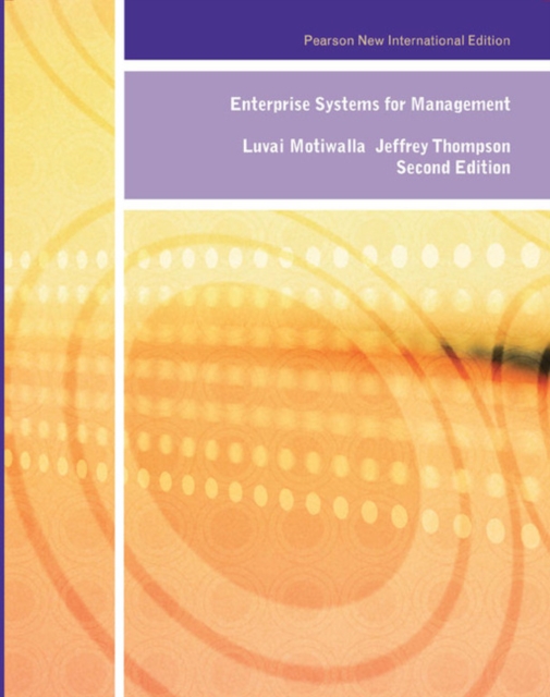 Enterprise Systems for Management: Pearson New International Edition, Paperback / softback Book