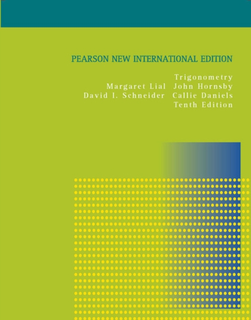 Trigonometry : Pearson New International Edition, Paperback / softback Book