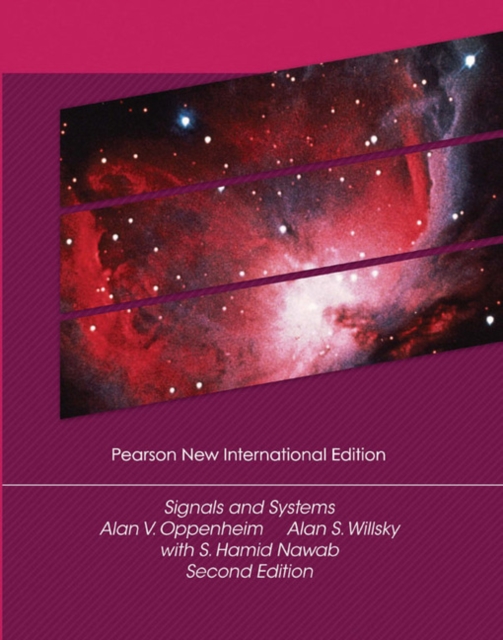 Signals and Systems : Pearson New International Edition, Paperback / softback Book