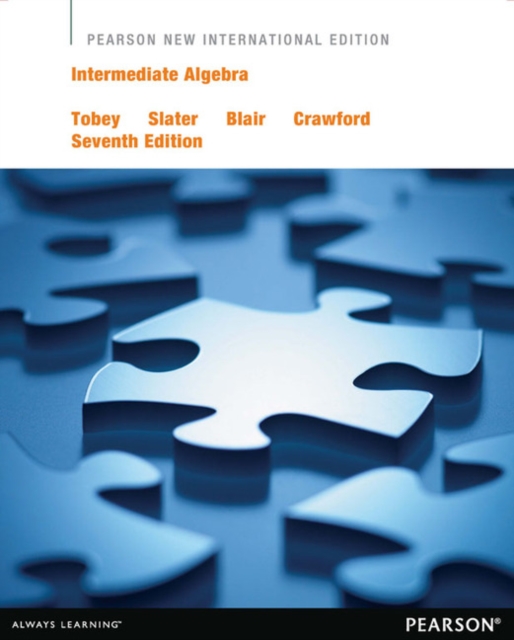 Intermediate Algebra : Pearson New International Edition, Paperback / softback Book