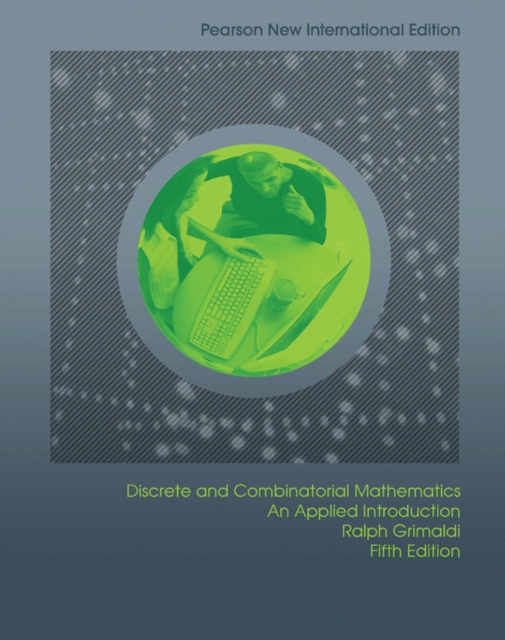 Discrete and Combinatorial Mathematics : Pearson New International Edition, PDF eBook