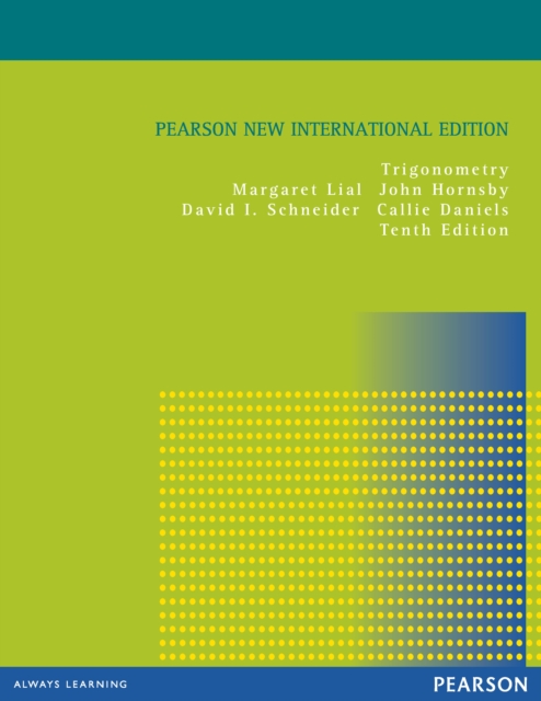 Trigonometry : Pearson New International Edition, PDF eBook