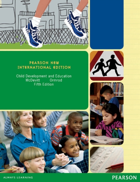 Child Development and Education : Pearson New International Edition, PDF eBook