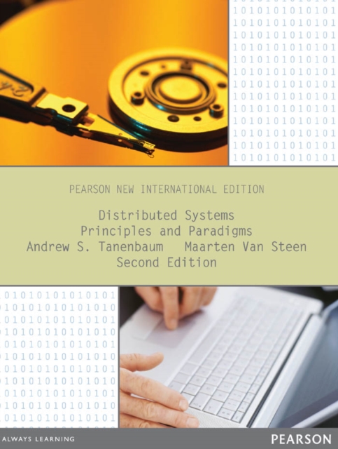 Distributed Systems: Principles and Paradigms : Pearson New International Edition, PDF eBook
