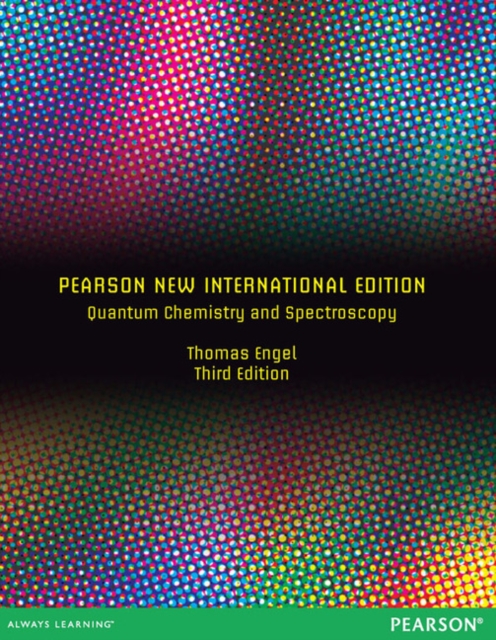 Quantum Chemistry and Spectroscopy: Pearson New International Edition, Paperback / softback Book