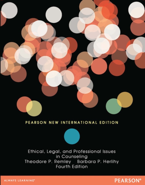 Ethical, Legal, and Professional Issues in Counseling : Pearson New International Edition, Paperback / softback Book