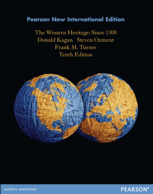 Western Heritage, The : Pearson New International Edition, Paperback / softback Book