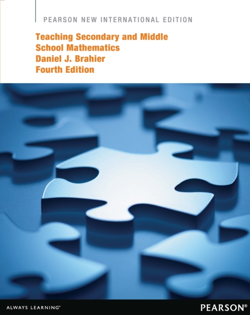 Teaching Secondary and Middle School Mathematics, Pearson New International Edition, PDF eBook