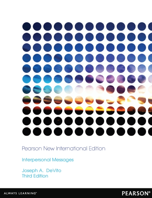 Interpersonal Messages : Pearson New International Edition, PDF eBook
