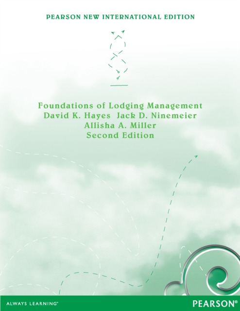 Foundations of Lodging Management : Pearson New International Edition, PDF eBook