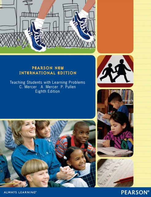 Teaching Students with Learning Problems : Pearson New International Edition, PDF eBook