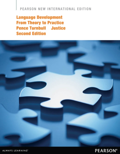 Language Development from Theory to Practice : Pearson New International Edition, PDF eBook
