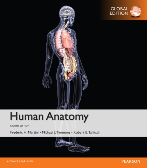 Human Anatomy, Global Edition, Paperback Book