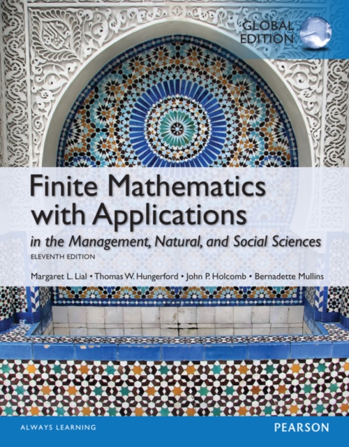 Finite Mathematics with Applications, Global Edition, Paperback / softback Book