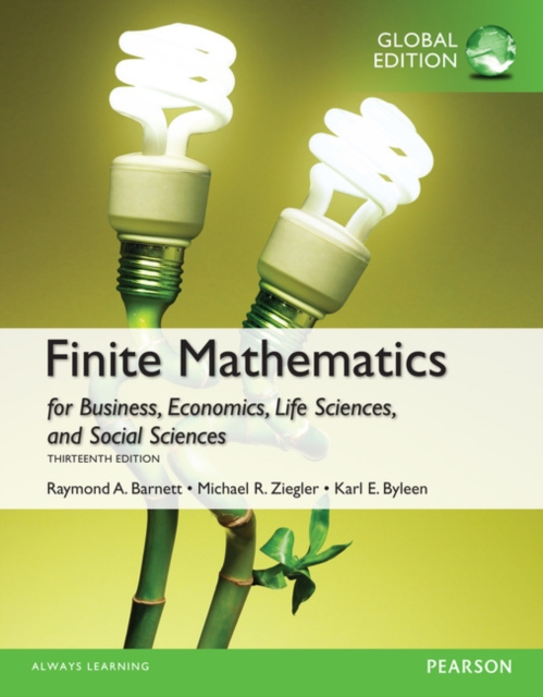 Finite Mathematics for Business, Economics, Life Sciences and Social Sciences, Global Edition, Paperback / softback Book