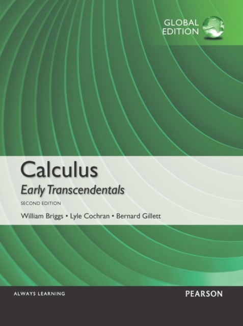 Calculus: Early Transcendentals, Global Edition, Paperback / softback Book