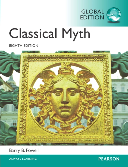 Classical Myth, Global Edition, PDF eBook