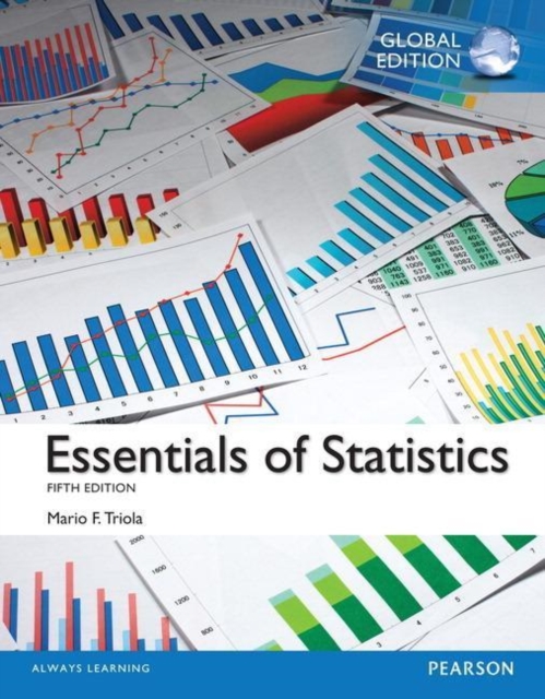 Essentials of Statistics with MyStatLab, Global Edition, Mixed media product Book