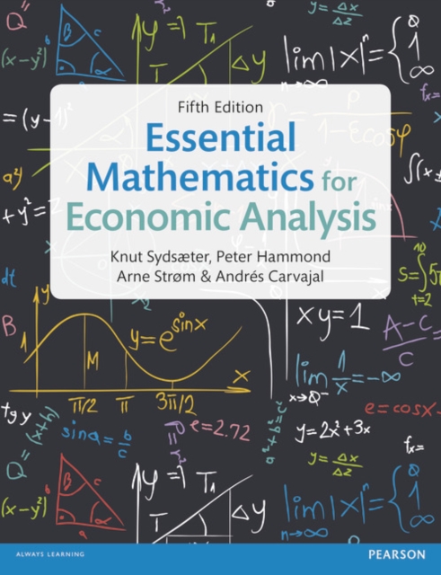 Essential Mathematics for Economic Analysis, Paperback / softback Book