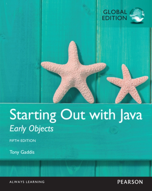 Starting Out with Java: Early Objects, Global Edition, Mixed media product Book