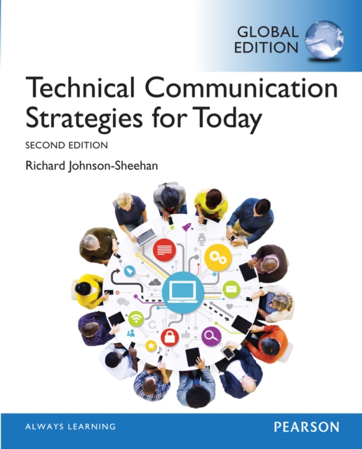 Technical Communication Strategies for Today, Global Edition, PDF eBook