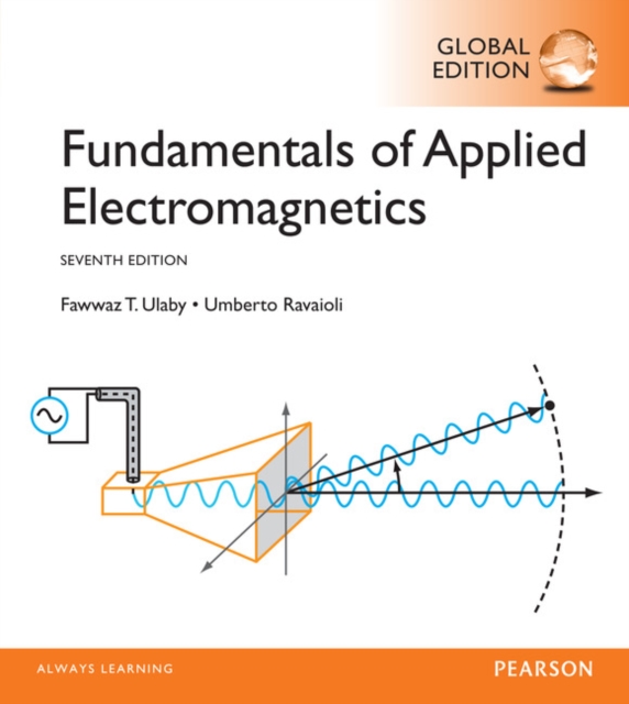 Fundamentals of Applied Electromagnetics, Global Edition, Paperback / softback Book