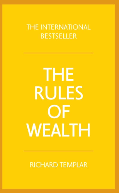 Rules of Wealth, The : A Personal Code For Prosperity And Plenty, EPUB eBook