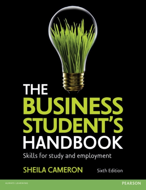 The Business Student's Handbook : Skills for Study and Employment, Paperback / softback Book